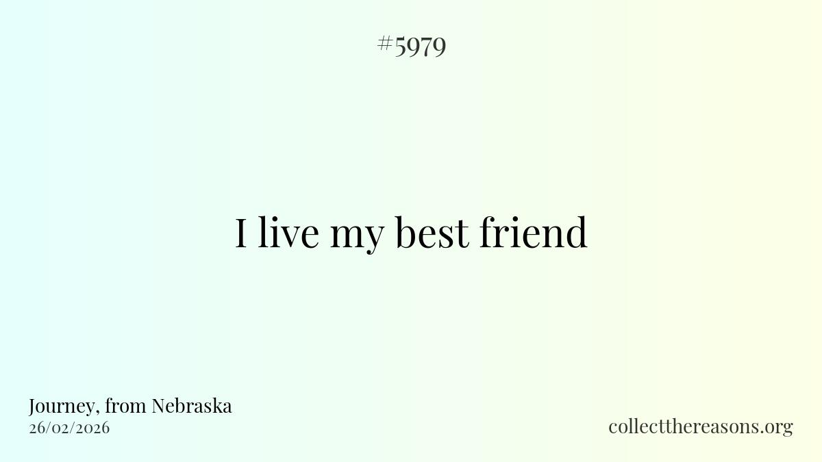 i live my best friend