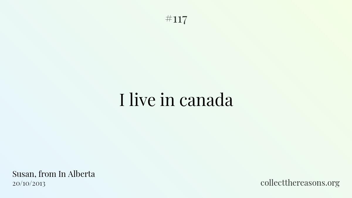 I live in canada