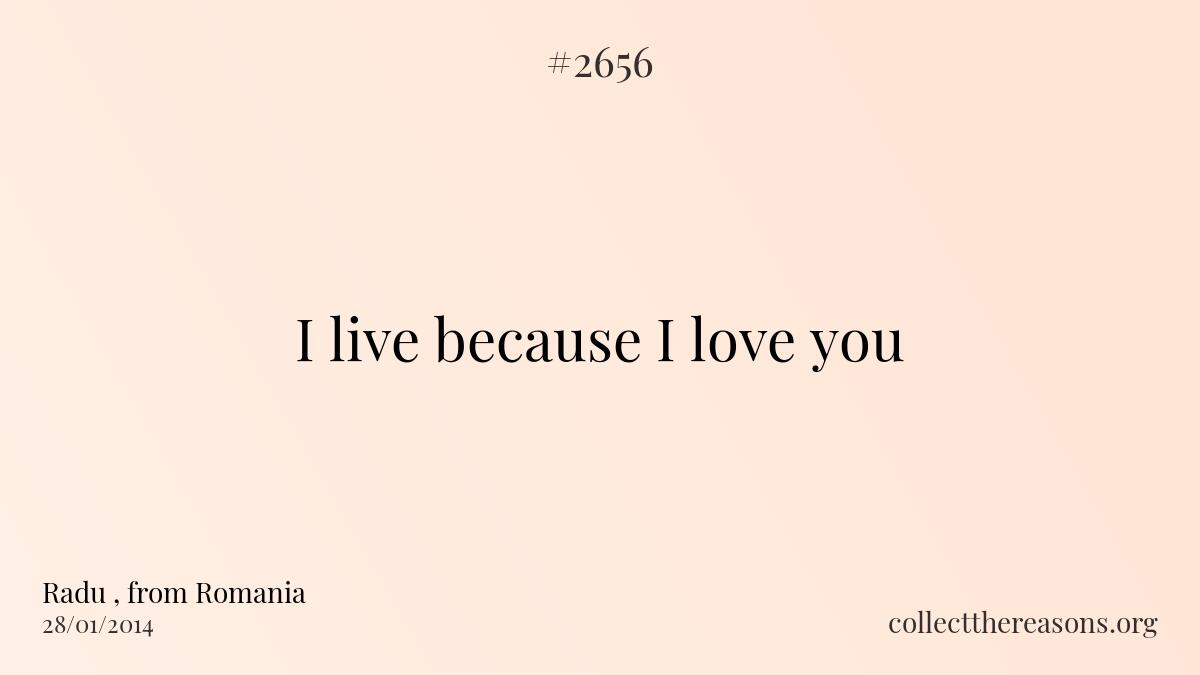 I live because i love you 