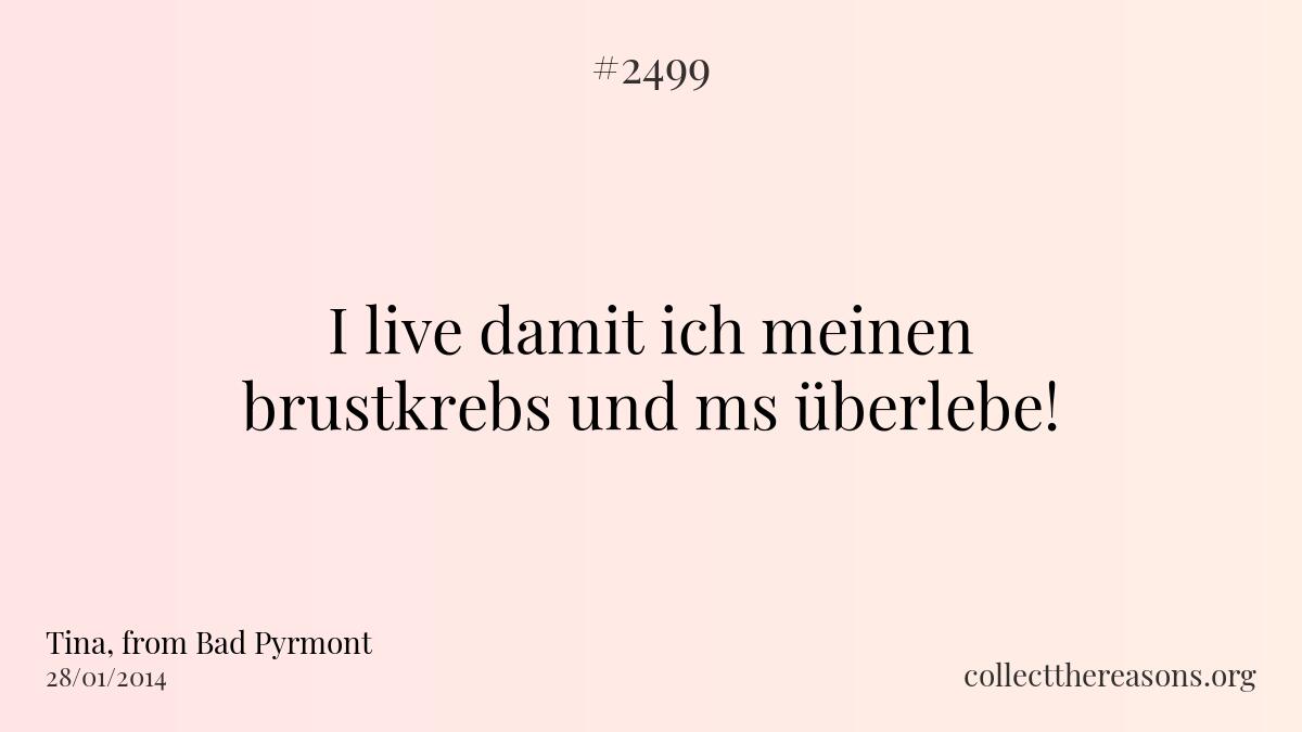 I live damit ich meinen brustkrebs und ms überlebe!