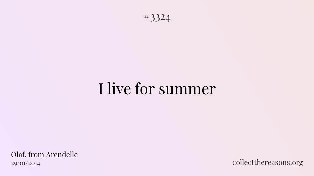 I live for summer