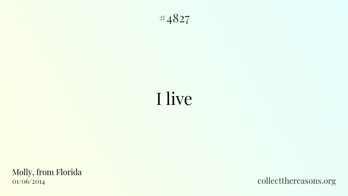 I live 